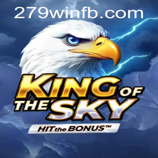 Descobrindo KingOfTheSky: Conquiste os Céus e Vença com 279win